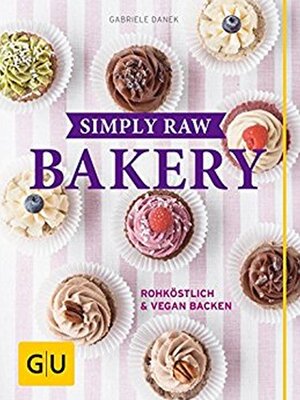 cover image of Simply Raw Bakery